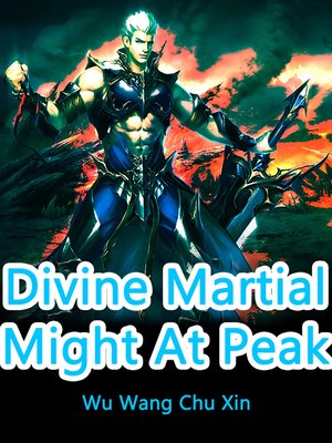 cover image of Divine Martial Might At Peak